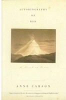 Anne Carson Autobiography Of Red