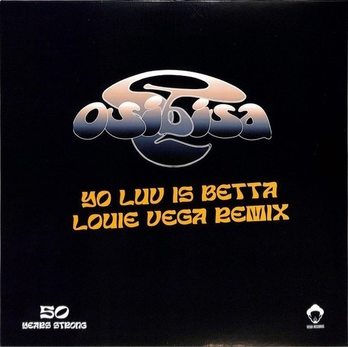 Osibisa - Yo Luv Is Betta Louie Vega Remix [NEW & SEALED] 12"" Vinyl