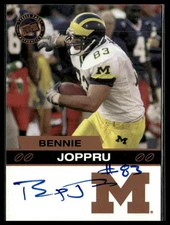 2003 Press Pass #NNO Bennie Joppru Autographs Bronze Michigan Wolverines