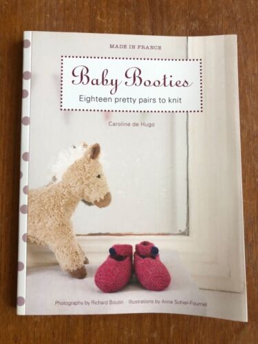 Baby Booties - Eighteen Pretty Pairs to Knit by Caroline de Hugo - NEW - Afbeelding 1 van 8