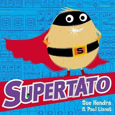 Supertato by Paul Linnet, Sue Hendra (Paperback, 2014)