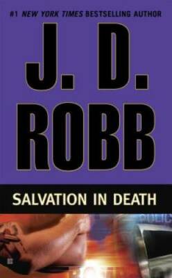 Salvation in Death - Mass Market Paperback By Robb, J. D. - GOOD