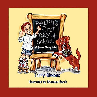 Ralphs First Day of School By Terry Simons - New Copy - 9780615279329
