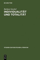 Barbara Senckel | IndividualitäT Und TotalitäT | Buch | Deutsch (1983) | Issn