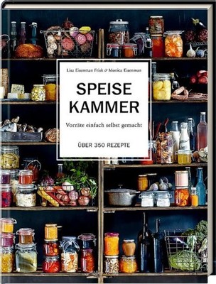 Speisekammer, Lisa Eisenman Frisk