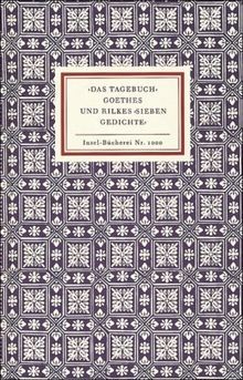 Das Tagebuch Goethes und Rilkes Sieben Gedichte (Ins... | Buch | Zustand gut
