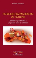 Adrien Poussou | L'afrique N'a Pas Besoin De Poutine | Taschenbuch | FranzöSisch