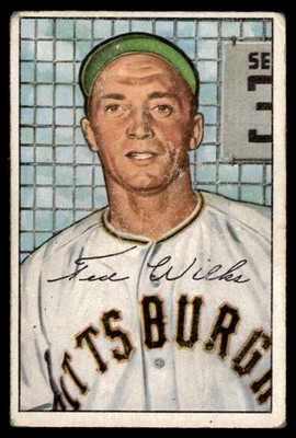 1952 Bowman Ted Wilks Pittsburgh Pirates #138