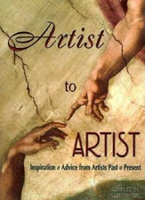 Artist to Artist: Inspiration and Advice from Artists Past  Present - GOOD