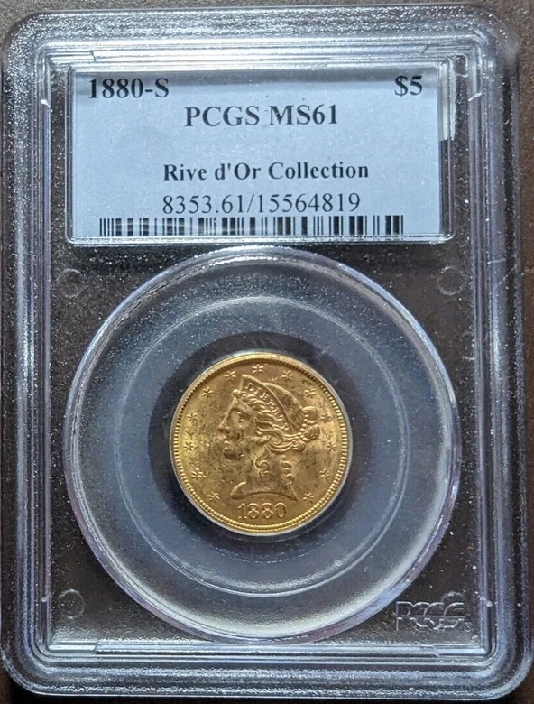 :1880-S G$5 Dollars Liberty/Coronet PCGS BU MS61 Rive d'Or Gold Half-Eagle R2 - Image 3 of 4