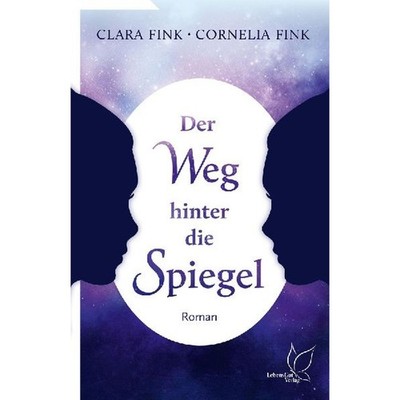 Der Weg hinter die Spiegel