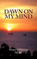 Winroy O. Williams Wow | Dawn On My Mind | Taschenbuch | Englisch (2009)