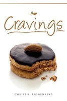 Christie Rushenberg | Cravings | Taschenbuch | Englisch (2012) | Xlibris