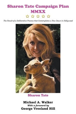 Sharon Tate Campaign Plan MMXX | Michael A. Walker | Taschenbuch | Englisch