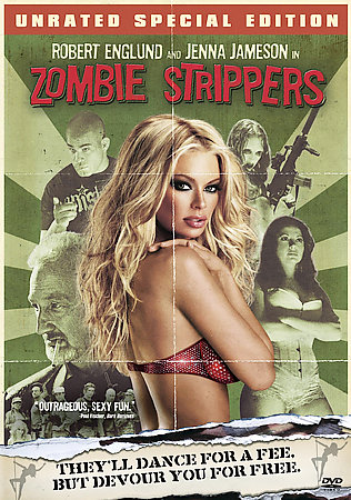 ZOMBIE STRIPPERS~2008 UNRATED SPECIAL EDITION G/C DVD~JENNA