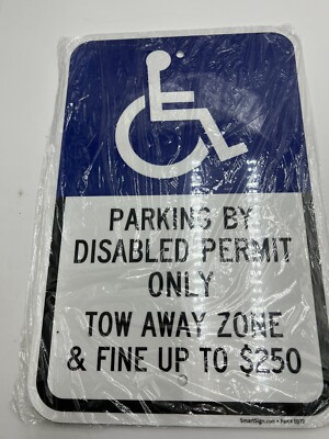 QTY 4 SmartSign EQ72 18 x 12'' Parking By Disabled Permit Only Tow Away Zone