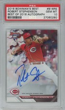 2016 Bowman's Best of '16 Auto #B16-RS Robert Stephenson Reds RC PSA 10