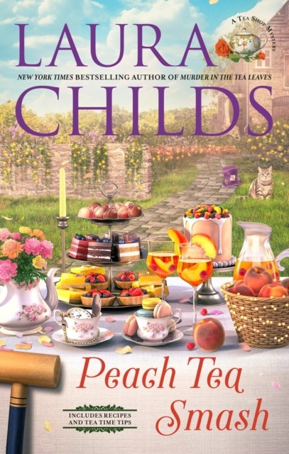 Peach Tea Smash by Laura Childs (Hardback Book)