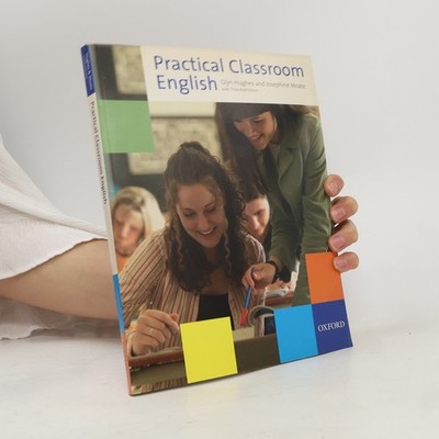 Practical Classroom English  |  Glyn Hughes
