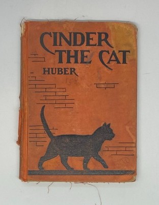 Cinder the Cat E.P. 3 1931 American Book Co Vintage Children's Reader Huber