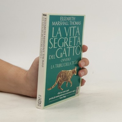 La vita segreta del gatto ovvero la tribù della tigre