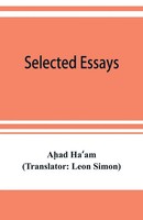 Ah¿Ad Ha¿Am | Selected Essays | Taschenbuch | Englisch (2019) | Alpha Editions
