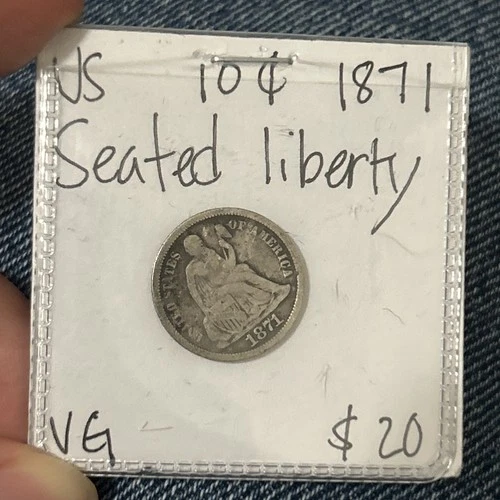 1871 Liberty Seated Silver Dime VG coin