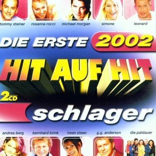 Hit auf Hit 2002-Die Erste-Schlager [2 CD] Andrea Berg, Howard Carpendale, Cl... - Photo 1/1