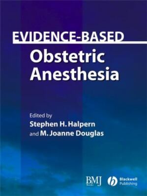 Evidence-Based Obstetric Anaesthesia, Hardcover by Halpern, Stephen H. (EDT);...