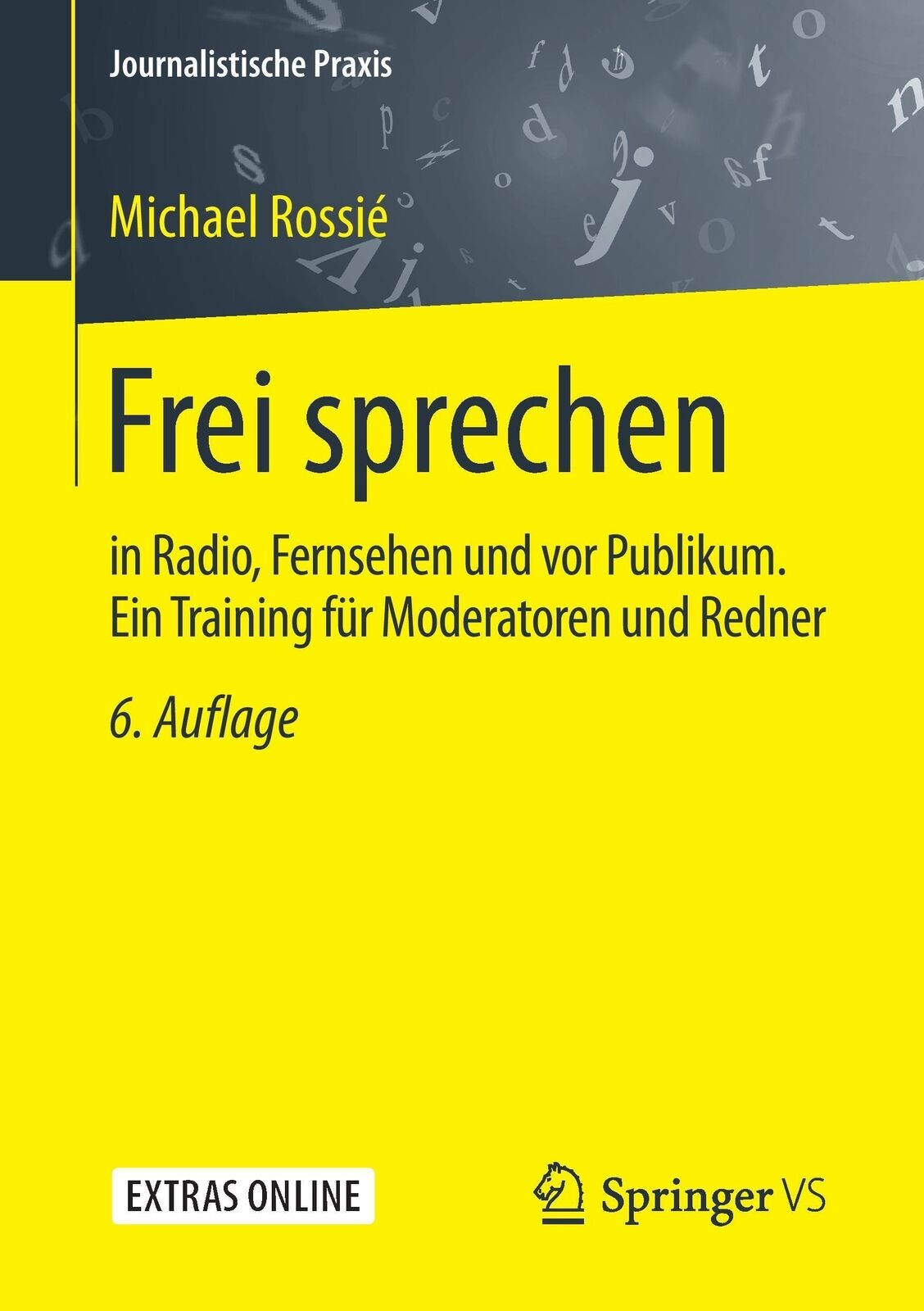 Thumbnail - Michael Rossié | Frei Sprechen | Taschenbuch | Deutsch (2016) |