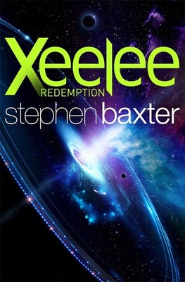 Xeelee: Redemption by Stephen Baxter (English) Paperback Book