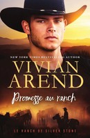 Promesse Au Ranch Vivan Arend Taschenbuch FranzöSisch 2023 Arend Publishing Inc.