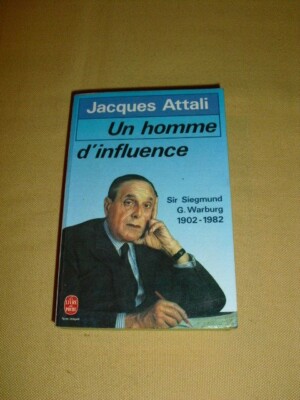''Ein Mann mit Einfluss'' Jacques Attali (Hrsg. Fayard 1985).