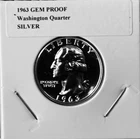 SILVER  1963 GEM PROOF SILVER WASHINGTON QUARTER