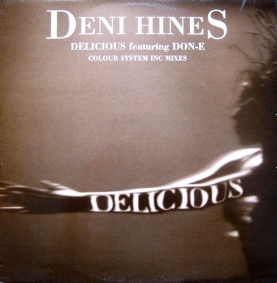 Deni Hines - Delicious Colour System Inc Mixes - Used Vinyl - Promo - H5628z