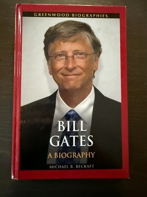 Bill Gates: A Biography (Greenwood Biographies) von... | Buch | Zustand neu
