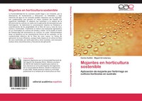 Carlos GuilléN (U. A.) | Mojantes En Horticultura Sostenible | Taschenbuch