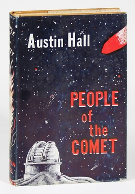 People Of The Comet by Austin Hall HCDJ 1948 Griffin Publishing Science Fiction
