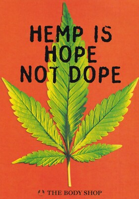 AK - (D) - Hanf ist Hoffnung - Hemp is Hope not Dope - Reklame - Top Zustand