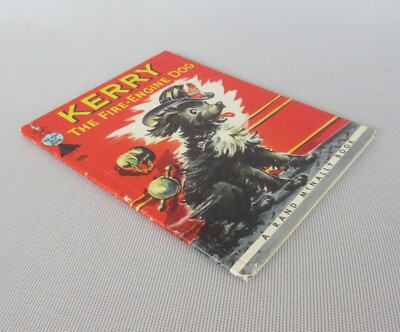 KERRY THE FIRE-ENGINE DOG Frank Lewis & Al Corchia 1949 Rand McNally Elf Book