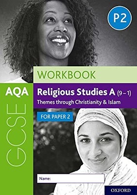 AQA GCSE Religious Studies A (9-1) Workbook: Themes through Chri