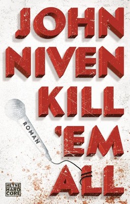 Kill 'em all John Niven