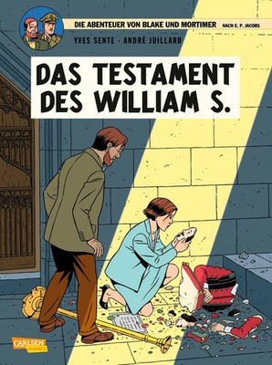 Blake und Mortimer 21: Das Testament des William S. | Yves Sente | Taschenbuch