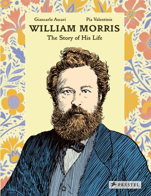 William Morris: The Story of His Life by Giancarlo Ascari NEW - Image 2