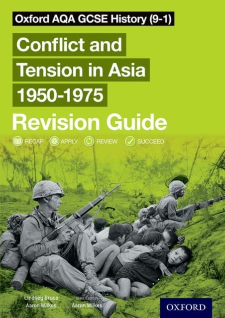 Oxford AQA GCSE History: Conflict and Tension in Asia 1950-1975 Revision Guide: - Image 5
