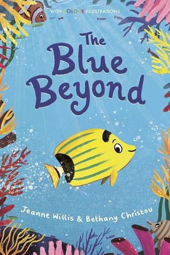 The Blue Beyond: 10 (Colour Fiction, 10) - Willis, Jeanne