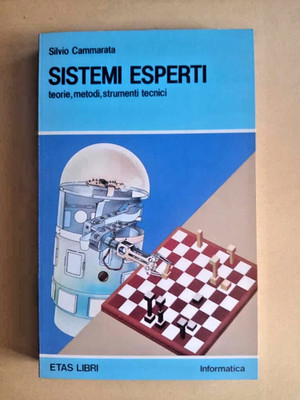 EXPERTENSYSTEME - THEORIEN METHODEN TECHNISCHE INSTRUMENTE - SILVIO CAMMARATA - ETAS 1987
