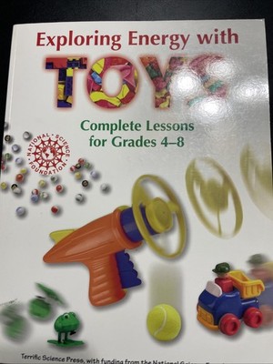 Exploring Energy with Toys by Terrific Science Press Staff (1997, Trade...