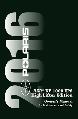 Polaris 2016 RZR XP 1000 EPS HIGH LIFTER EDITION Owners Manual NEW PAPERBACK