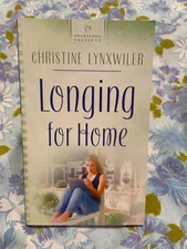 BOOK Longing for Home Christine Lynxwiler paperback Heartsong presents 2005